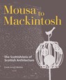 Mousa to Mackintosh - Frank Arneil Walker - 9781849173285