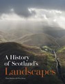A History of Scotland's Landscapes - Fiona Watson - 9781849173339