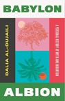 Babylon, Albion - Dalia al-Dujaili - 9781849251112