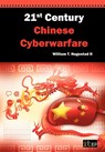 21st Century Chinese Cyberwarfare - IT Governance Publishing - 9781849283342