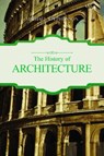 The History of Architecture - STEPHENSON,  Michael - 9781849311441