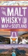 The Malt Whisky Map of Scotland - Neil Wilson with James McEwan - 9781849345033