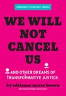 We Will Not Cancel Us - adrienne maree brown - 9781849354226