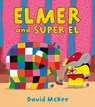 Elmer and Super El - David McKee - 9781849394574
