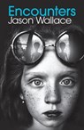 Encounters - Jason Wallace - 9781849396219