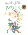 Patrick - Quentin Blake - 9781849410472
