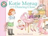Katie Morag and the Dancing Class - Mairi Hedderwick - 9781849410854