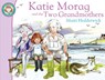 Katie Morag And The Two Grandmothers - Mairi Hedderwick - 9781849410861