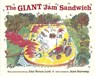 The Giant Jam Sandwich - Janet Burroway ; John Vernon Lord - 9781849413442
