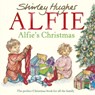 Alfie's Christmas - Shirley Hughes - 9781849416498