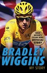 Bradley Wiggins: My Story - Bradley Wiggins - 9781849419345