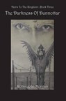Heirs to the Kingdom - Part 3 - The Darkness of Dunnottar - MORGAN,  Robin John - 9781849440790