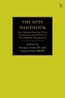 The NPPF Handbook - Gregory (Francis Taylor Building Jones KC ; Simon (WSP London Neate - 9781849464475