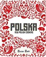 Polska - Zuza Zak - 9781849497268