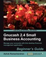 Gnucash 2.4 Small business accounting - Ashok Ramachandran - 9781849513869