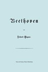 Beethoven. (Faksimile 1870 Edition. in German). - Richard (Princeton Ma) Wagner - 9781849550857