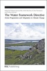 Water Framework Directive - Philippe (European Commission Quevauviller ; Ulrich (IWW Water Centre Borchers ; K Clive (ALcontrol UK Ltd Thompson - 9781849730532