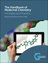 The Handbook of Medicinal Chemistry - DAVIS,  Andrew (AstraZeneca, Sweden) ; Ward, Simon E (Cardiff University, UK) - 9781849736251