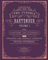The Curious Bartender Volume 1 - Tristan Stephenson - 9781849754378