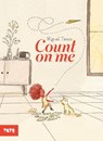 Count on Me - Miguel Tanco - 9781849767347