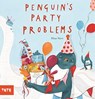 Penguin's Party Problems - Alice Horn - 9781849767644