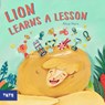 Lion Learns a Lesson - Alice Horn - 9781849768870