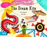 The Dream Kite - Grace Hallworth - 9781849768887