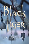 Black Tiger - Jennifer Kewley Draskau - 9781849821551