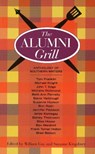 Alumni Grill - William Gay ; Suzanne Kingsbury - 9781849821728