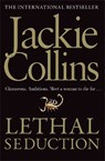Lethal Seduction - Jackie Collins - 9781849834216