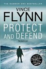 Protect and Defend - Vince Flynn - 9781849835787