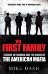The First Family - Mike Dash - 9781849835862