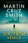 The Girl From Venice - Martin Cruz Smith - 9781849838160