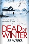 Dead of Winter - Lee Weeks - 9781849838580