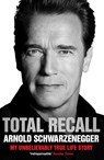 Total Recall - Arnold Schwarzenegger - 9781849839730