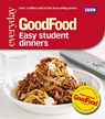 Good Food: Easy Student Dinners - Good Food Guides - 9781849902564