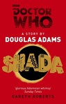 Doctor Who: Shada - Douglas Adams ; Gareth Roberts - 9781849903288