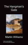 The Hangman's Gate - WILLIAMS,  Martin T. - 9781849916578