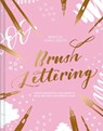 Brush Lettering - Rebecca Cahill Roots - 9781849945448