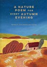 A Nature Poem for every Autumn Evening - Jane McMorland Hunter - 9781849948623