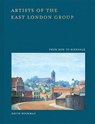 Artists of the East London Group - David Buckman - 9781849949279