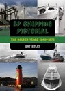 BP Shipping Pictorial - Ray Solly - 9781849954747