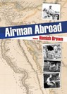 Airman Abroad - Hamish Brown - 9781849955409