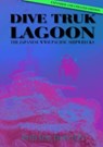 Dive Truk Lagoon, 2nd edition - Rod Macdonald - 9781849955416