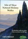 Isle of Skye Natural History Walks - Christopher Mitchell - 9781850588580