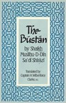 The Bustan - Shaikh Muslihu-D-Din Sa'di Shirazi - 9781850770404