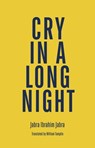 Cry in a Long Night - Jabra Ibrahim Jabra - 9781850773436