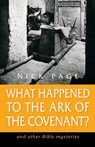 What Happened to the Ark of the Covenant? - Nick Page - 9781850787518