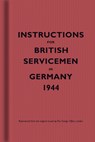 Instructions for British Servicemen in Germany, 1944 - Bodleian Library - 9781851243518