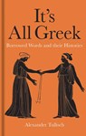 It's All Greek - Alexander Tulloch - 9781851245055